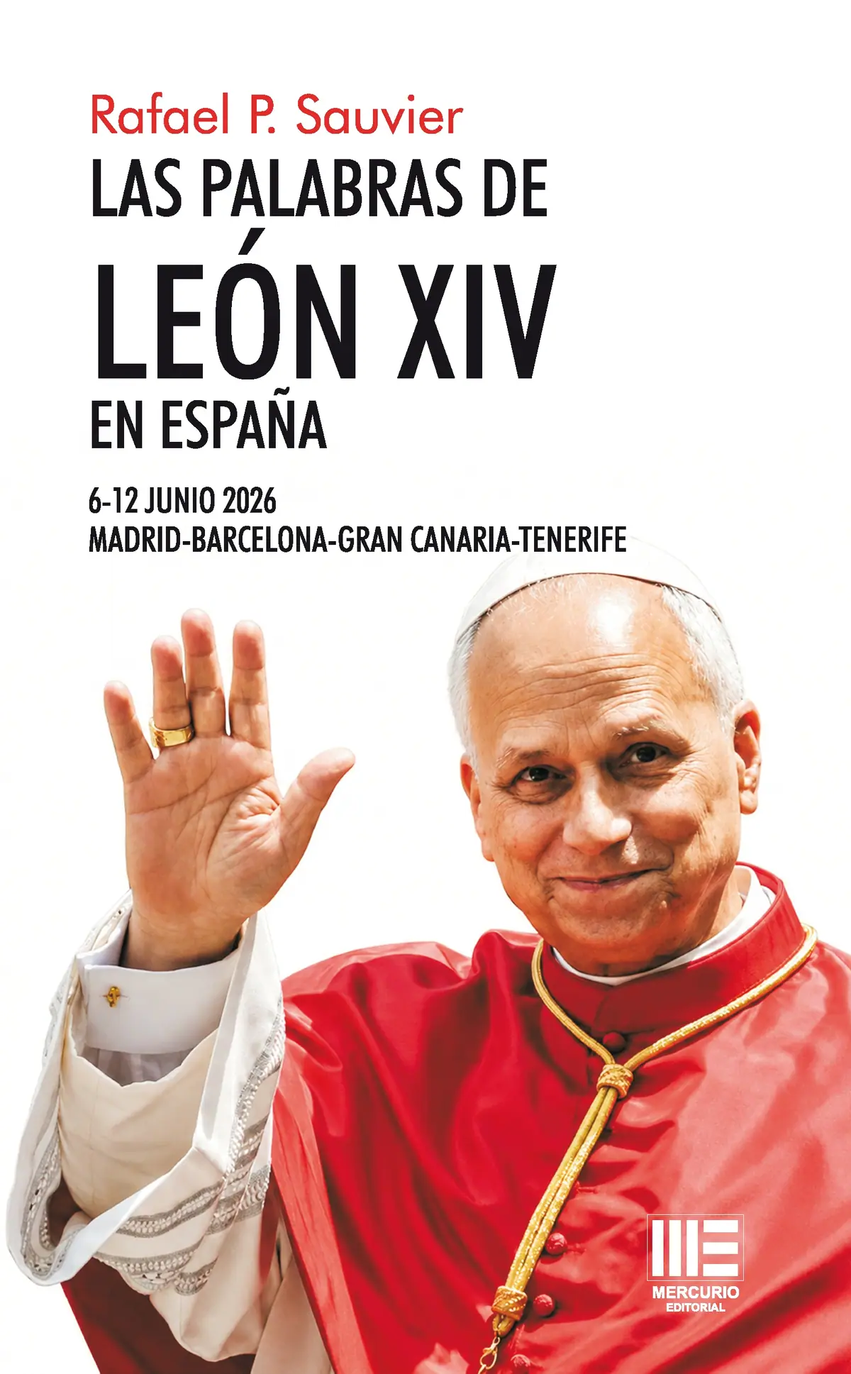 Las palabras de León XIV en España — imagen 1