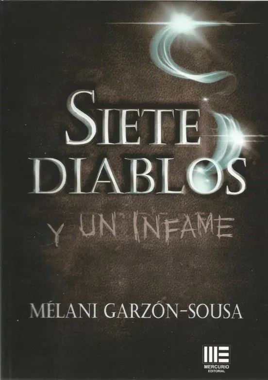SIETE DIABLOS Y UN INFAME