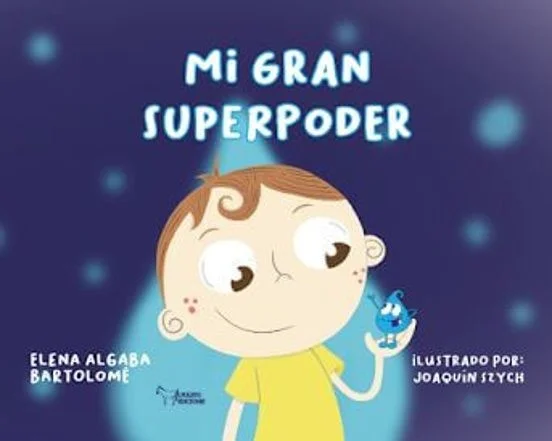 Mi gran superpoder — imagen 1