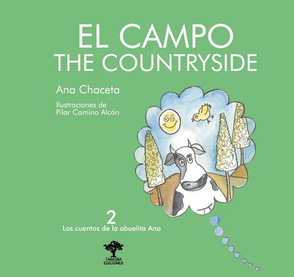 El campo. Cuentos de la abuelita ana, 2