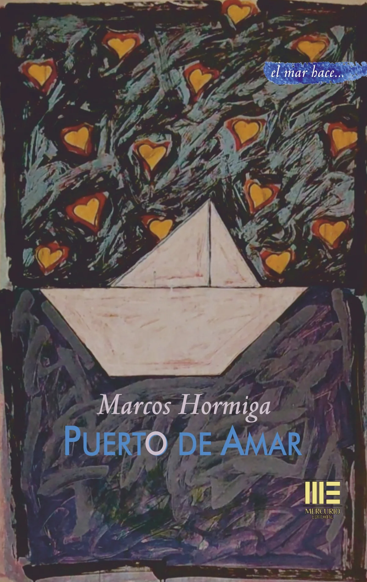 PUERTO DE AMAR (EL MAR HACE, 5) — imagen 1