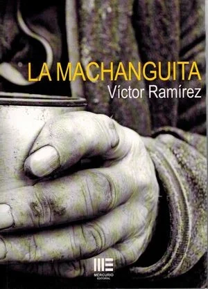 LA MACHANGUITA — imagen 1