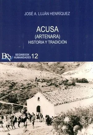 ACUSA (ARTENARA). HISTORIA Y TRADICION