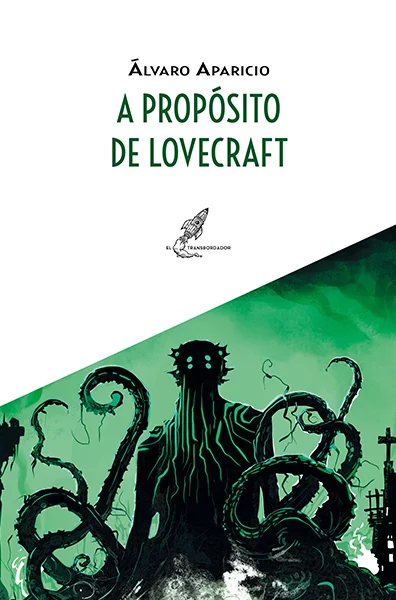 A propósito de Lovecraft — imagen 1