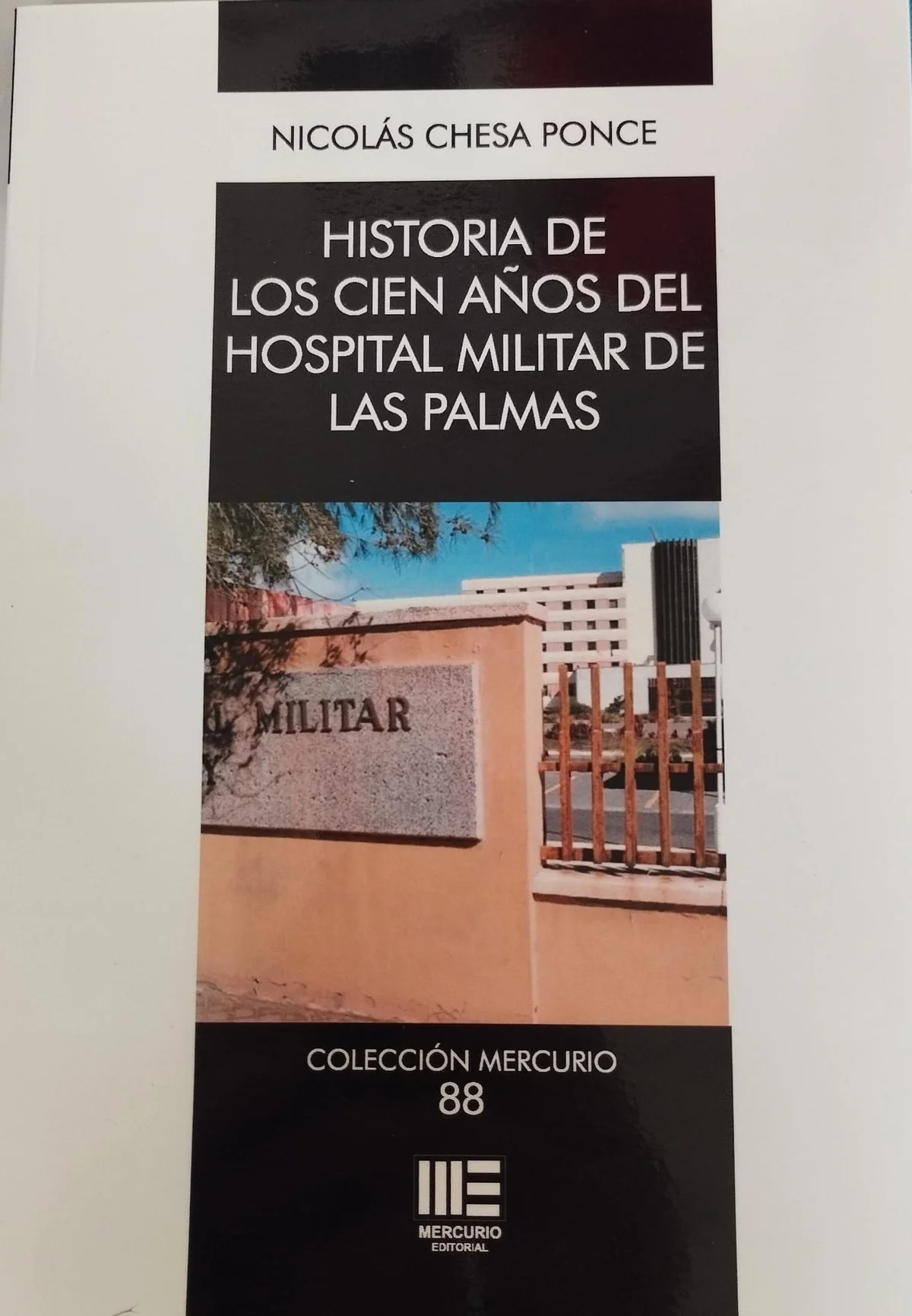 Historia de los cien años del hospital militar de Las Palmas — imagen 1