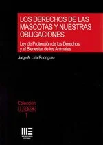 Los derechos de las mascotas y nuestras obligaciones (IUS 1) — imagen 1