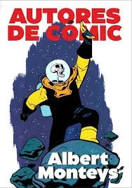 Autores de comic 3: Albert Monteys — imagen 1