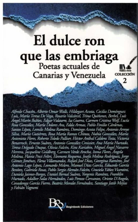 DULCE RON QUE LAS EMBRIAGA, EL. POETAS ACTUALES DE CANARIAS Y VENEZUELA — imagen 1