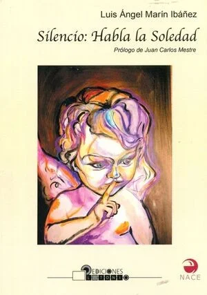 SILENCIO, HABLA LA SOLEDAD — imagen 1