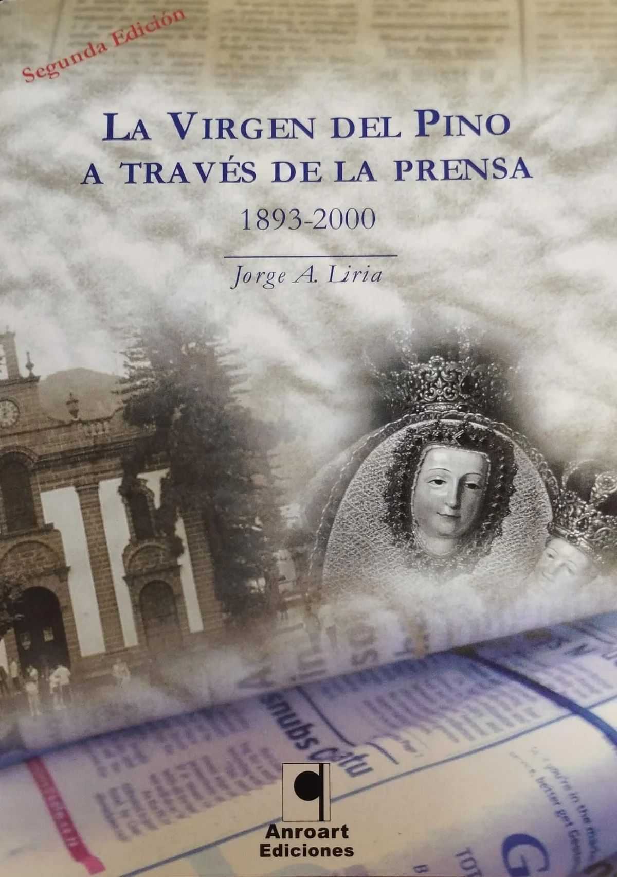 LA VIRGEN DEL PINO A TRAVES DE LA PRENSA (1893—2000) — imagen 1