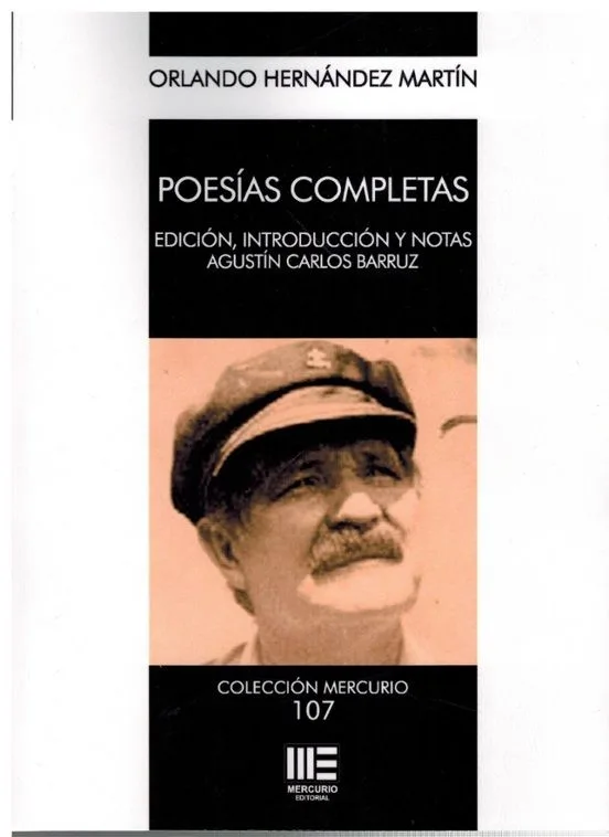Poesías completas de Orlando Hernández Martín (ed. Agustín Carlos Barruz)