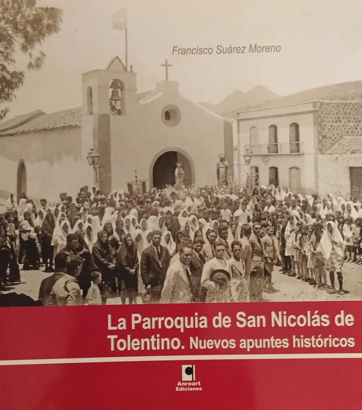 LA PARROQUIA DE SAN NICOLAS DE TOLENTINO. NUEVOS APUNTES HISTÓRICOS — imagen 1
