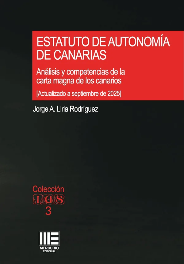 Estatuto de Autonomía de Canarias. Análisis y competencias (Actuali. Sept.2025)