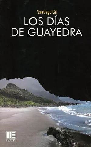 Los días de Guayedra