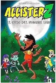 Allister Z. El ciclo del hombre lobo — imagen 1