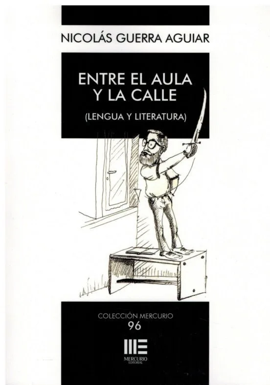 ENTRE EL AULA Y LA CALLE (LENGUA Y LITERATURA)