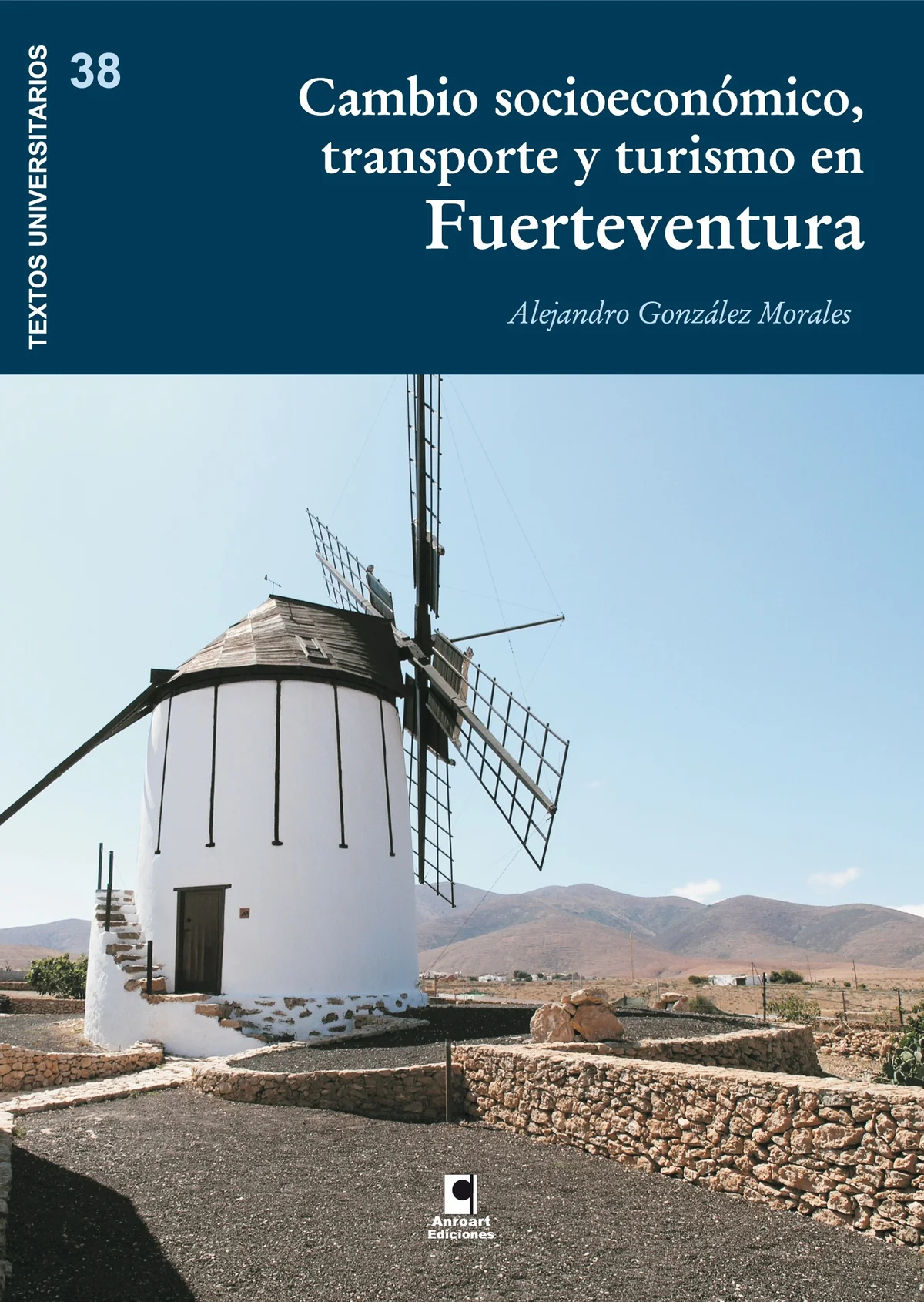 CAMBIOS SOCIOECONOMICOS, TRANSPORTE Y TURISMO EN FUERTEVENTURA — imagen 1