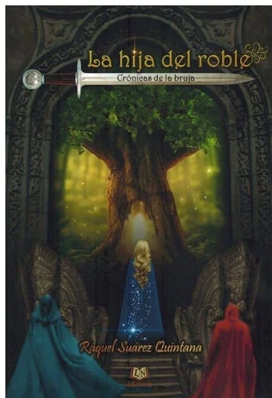 LA HIJA DEL ROBLE. CRONICAS DE LA BRUJA, 1 — imagen 1