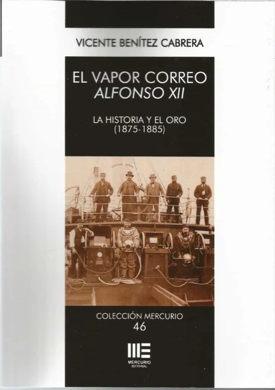 El vapor correo Alfonso XII. La historia y el oro (1875-1885) — imagen 1