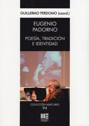 EUGENIO PADORNO. POESIA, TRADICION E IDENTIDAD — imagen 1