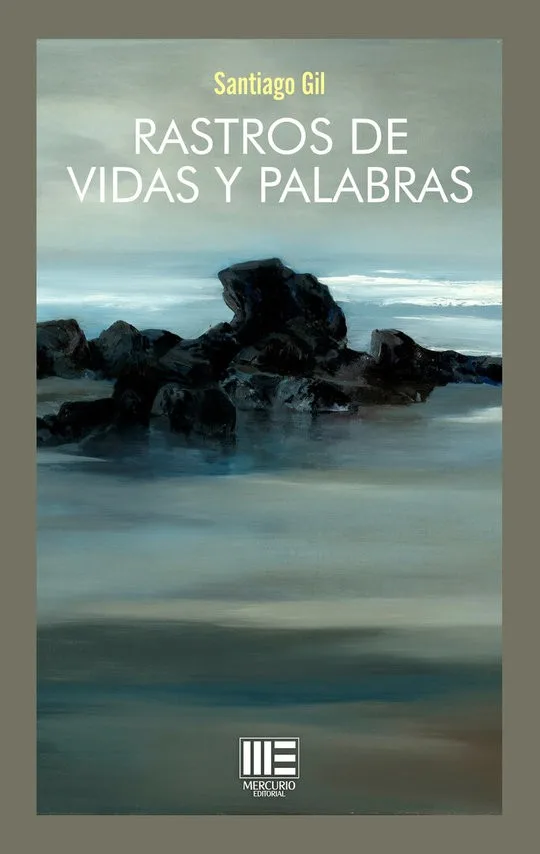 Rastros de vida y palabras