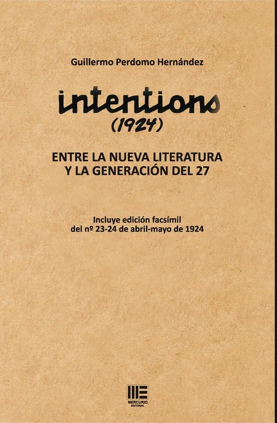 Intentions (1924). Entre la nueva literatura y la generación del 27 — imagen 1
