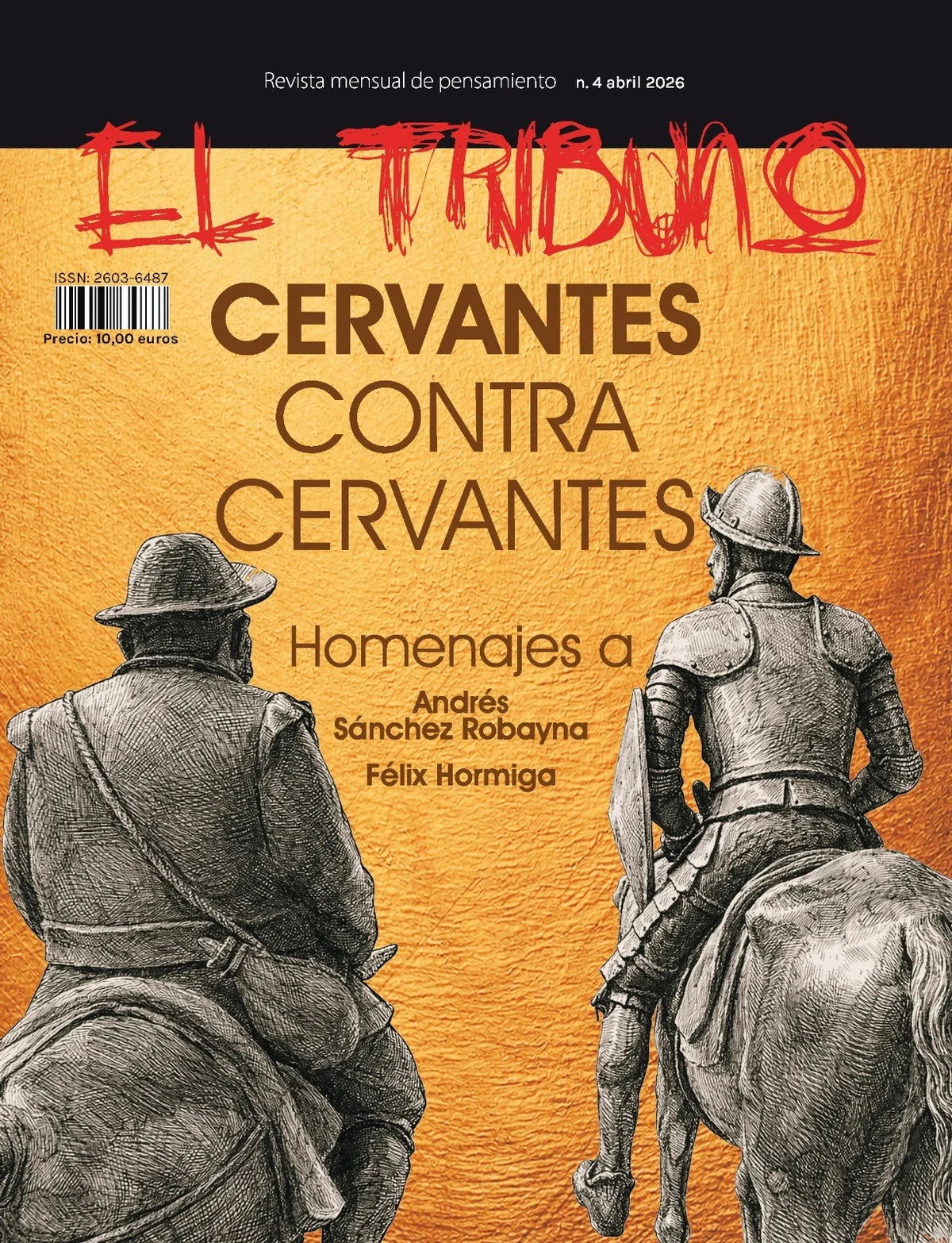 El tribuno, 4. Abril 2026. Cervantes contra Cervantes — imagen 1