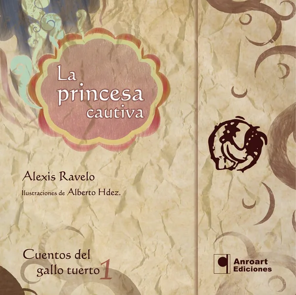 LA PRINCESA CAUTIVA. GALLO TUERTO 1