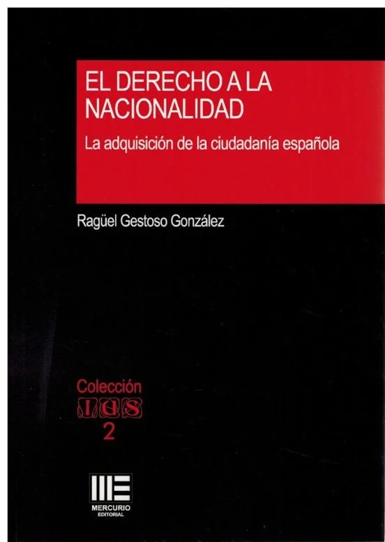 El derecho a la nacionalidad. La adquisición de la ciudadanía española — imagen 1