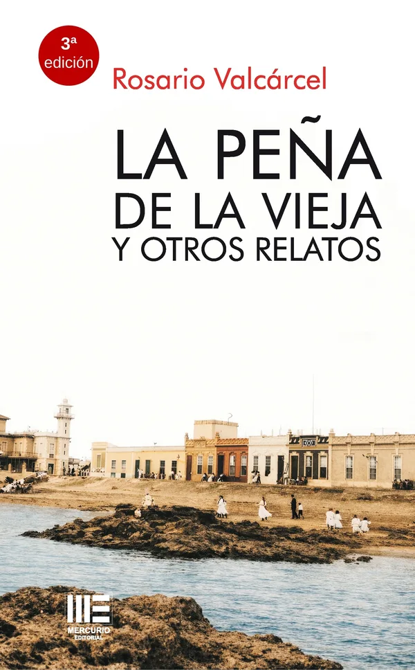 La peña de la vieja y otros relatos