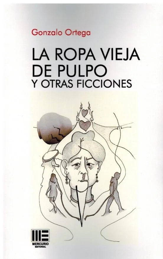 La ropa vieja de pulpo y otras ficciones — imagen 1