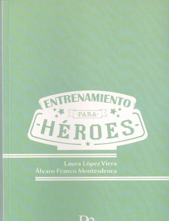 ENTRENAMIENTO PARA HEROES