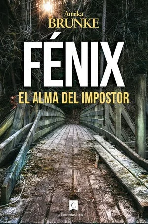 Fénix, el alma del impostor — imagen 1