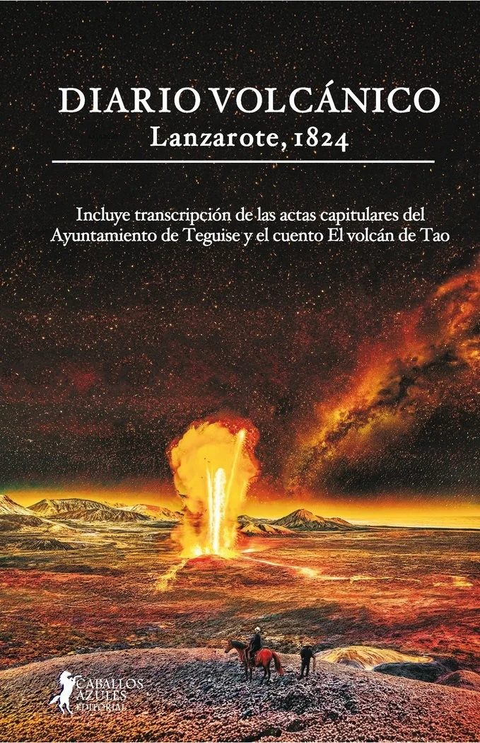 Diario Volcánico. Lanzarote, 1824 — imagen 1