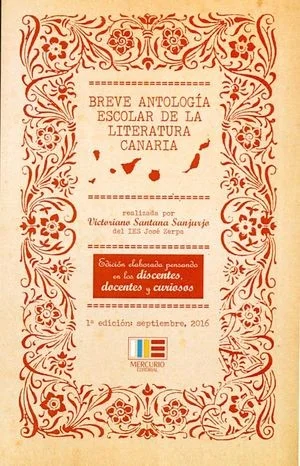 BREVE ANTOLOGIA ESCOLAR DE LA LITERATURA CANARIA — imagen 1